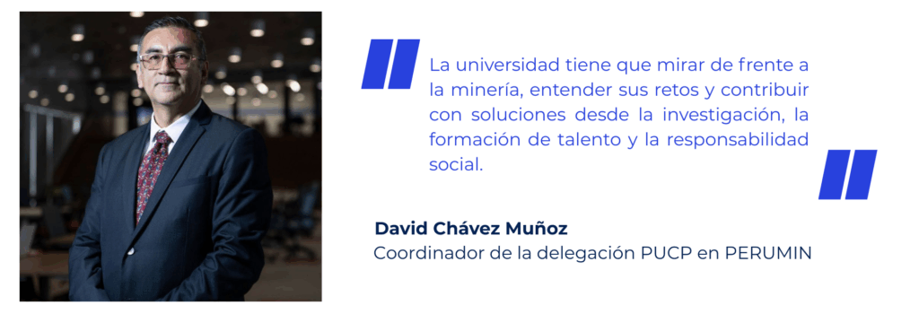 David Chávez, coordinador de la delegación, representando a la PUCP en PERUMIN: compromiso por una minería sostenible.